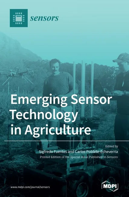 Emerging Sensor Technology in Agriculture - Hardcover