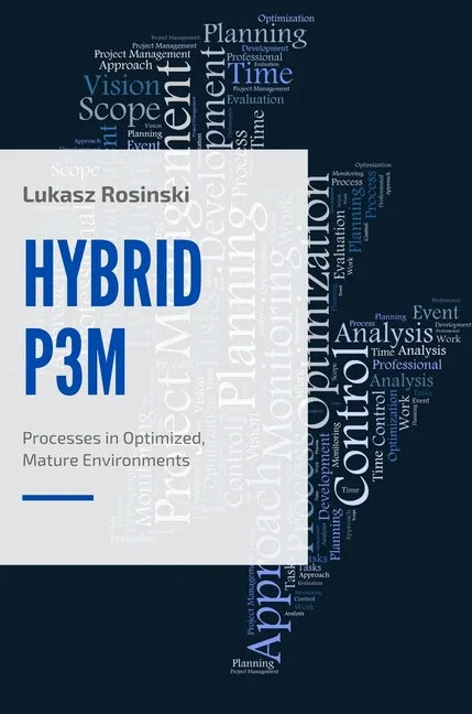 HybridP3M: Processes in Optimized, Mature Environments - Paperback