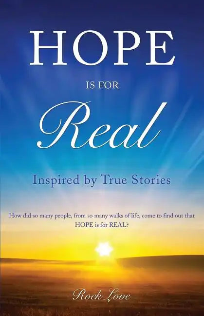 Hope Is for Real... - Paperback