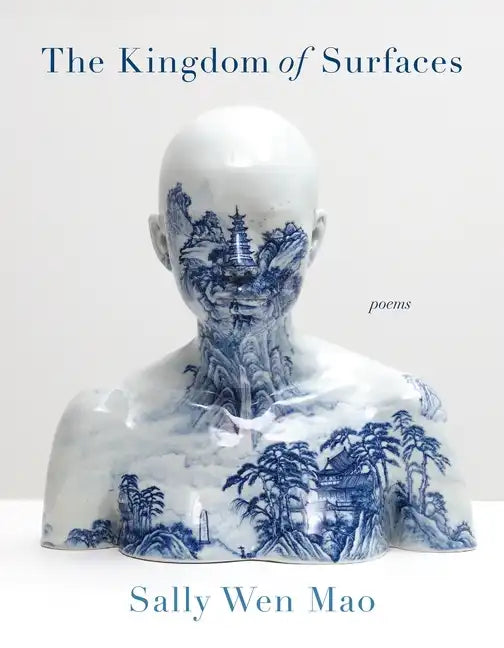 The Kingdom of Surfaces: Poems - Paperback