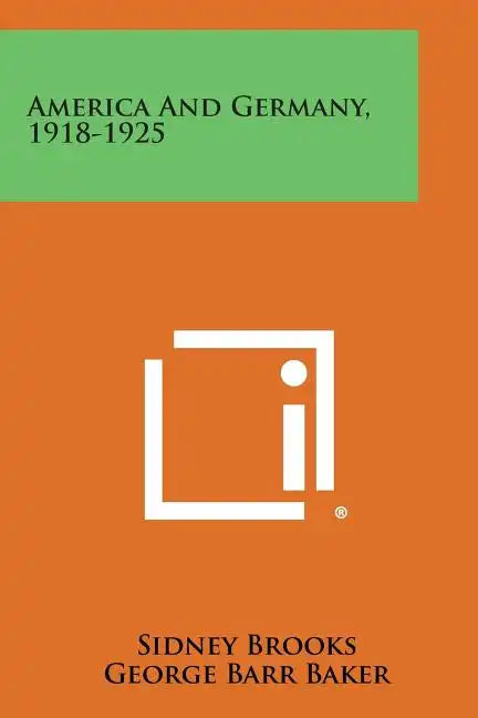 America and Germany, 1918-1925 - Paperback