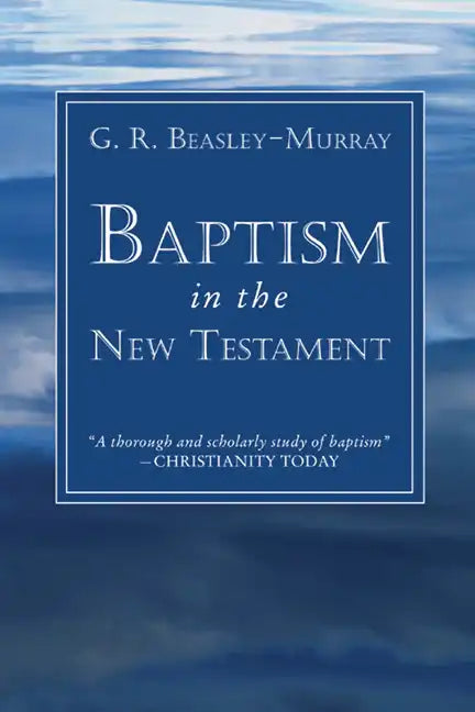 Baptism in the New Testament - Paperback