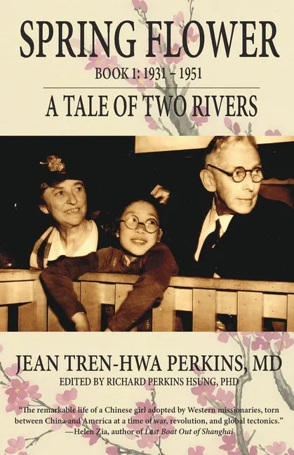 Spring Flower Book 1: A Tale of Two Rivers - Paperback