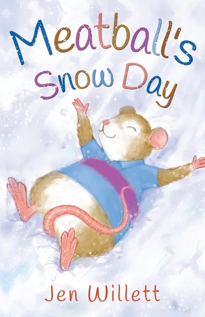 Meatball's Snow Day - Paperback