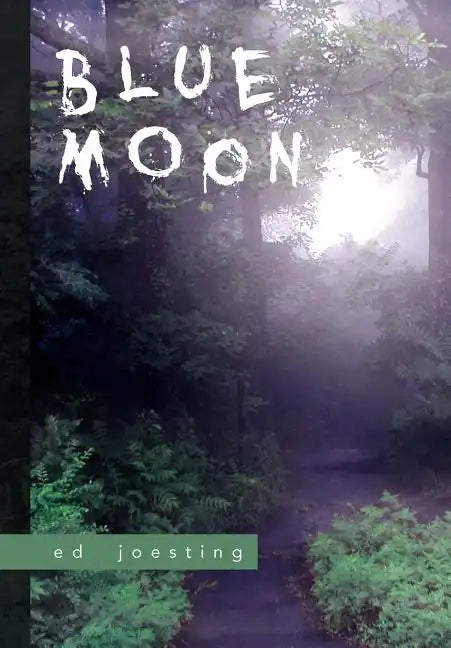 Blue Moon - Hardcover