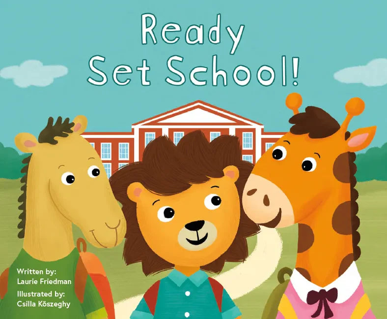 Ready Set School! - Library Binding