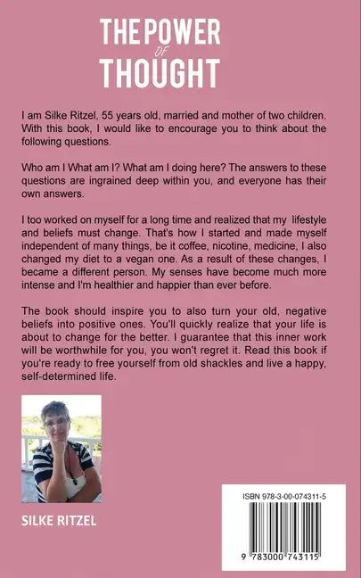 The Power of Thought the method of healing the inner child and transforming negative thoughts - The key to success - Paperback