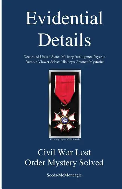 Civil War Lost Order Mystery Solved - Paperback