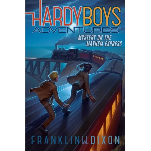 Mystery on the Mayhem Express - Hardcover
