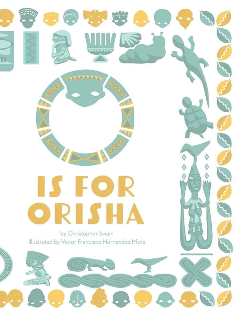 O is for Orisha - Hardcover