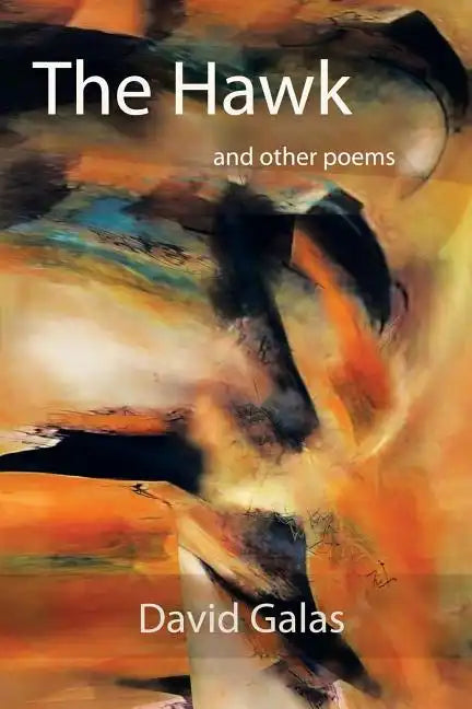 The Hawk: And Other Poems - Paperback