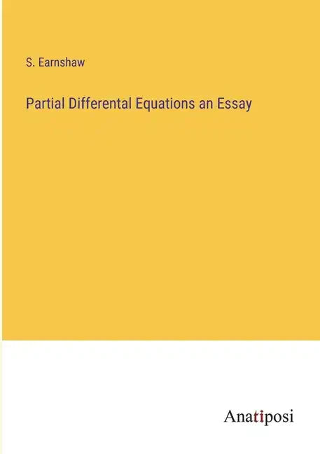 Partial Differental Equations an Essay - Paperback