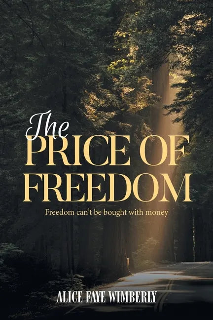 The Price Of Freedom - Paperback