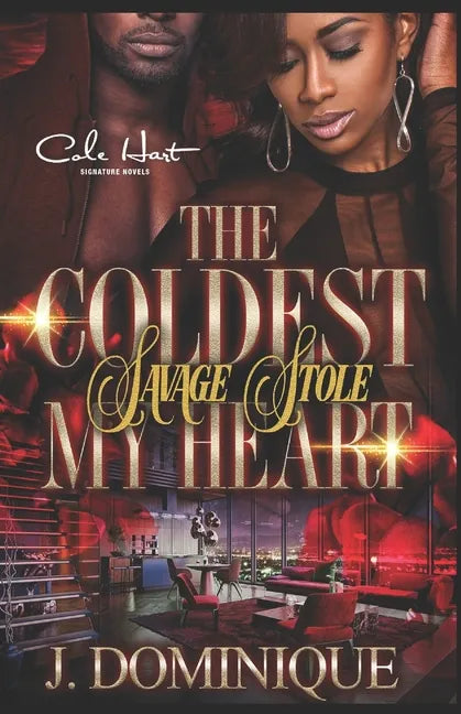 The Coldest Savage Stole My Heart - Paperback