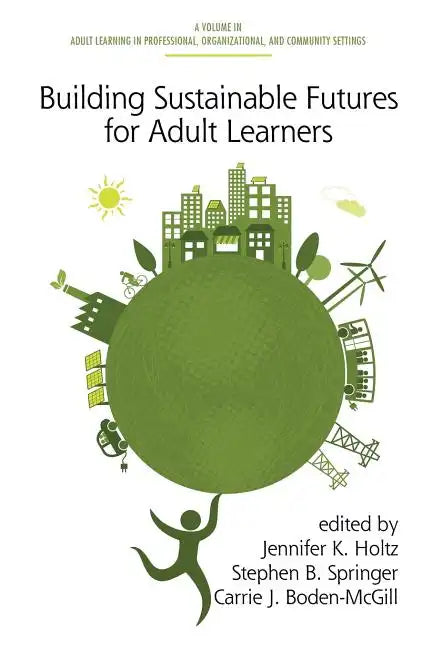 Building Sustainable Futures for Adult Learners - Paperback