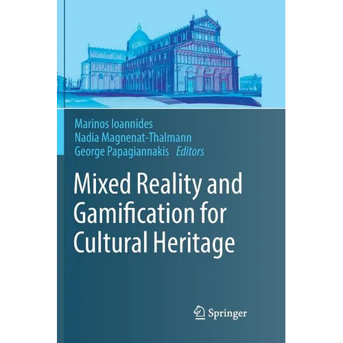 Mixed Reality and Gamification for Cultural Heritage - Paperback