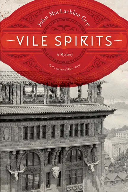 Vile Spirits - Hardcover