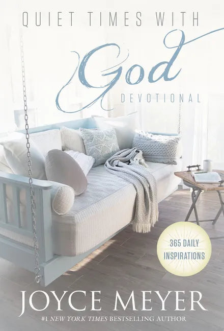 Quiet Times with God Devotional: 365 Daily Inspirations - Hardcover