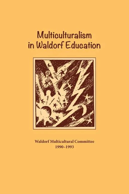 Multiculturalism in Waldorf Education - Paperback