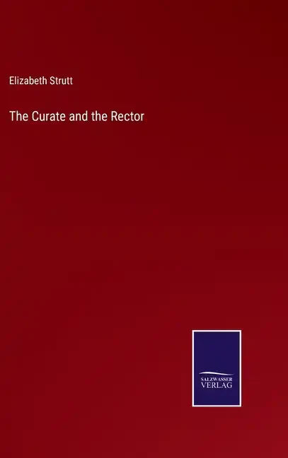 The Curate and the Rector - Hardcover