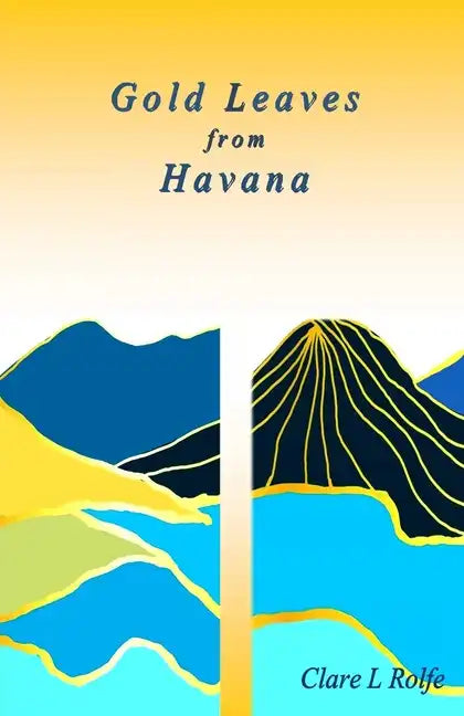 Gold Leaves from Havana - Paperback