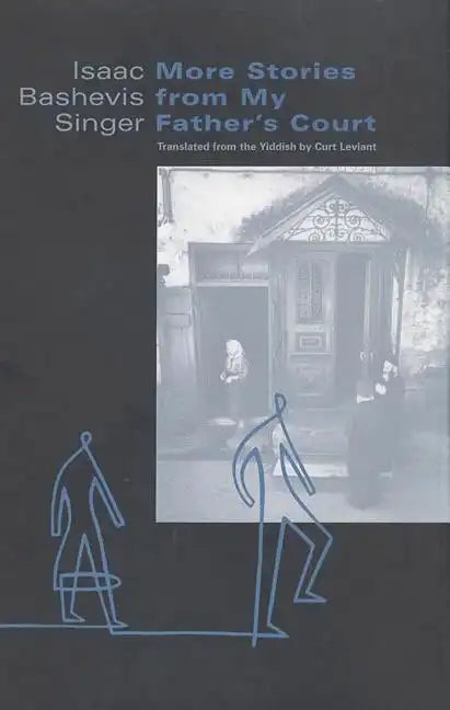 More Stories from My Father's Court: A Collection - Paperback