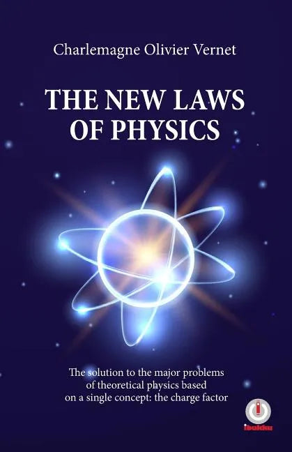 The New Laws of Physics - Paperback