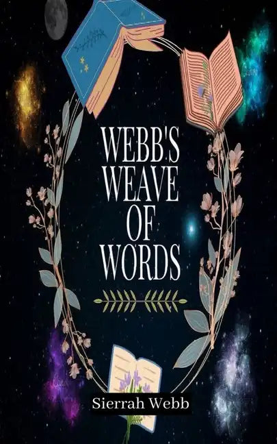 Webb's Weave of Words - Paperback
