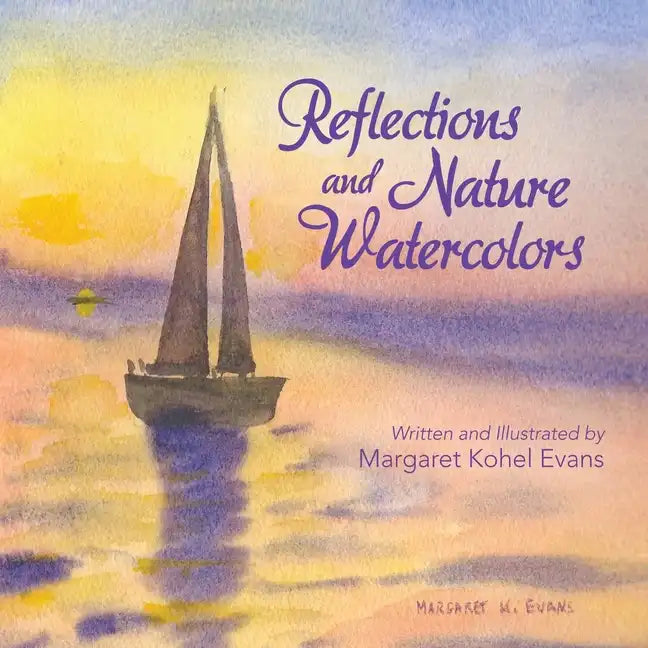 Reflections and Nature Watercolors - Paperback
