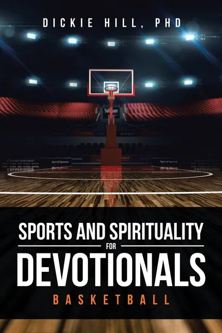 Basketball (Sports and Spirituality for Devotionals) - Paperback