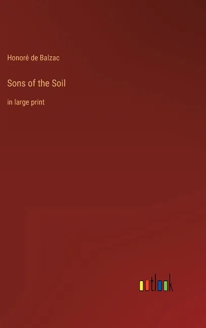 Sons of the Soil: in large print - Hardcover