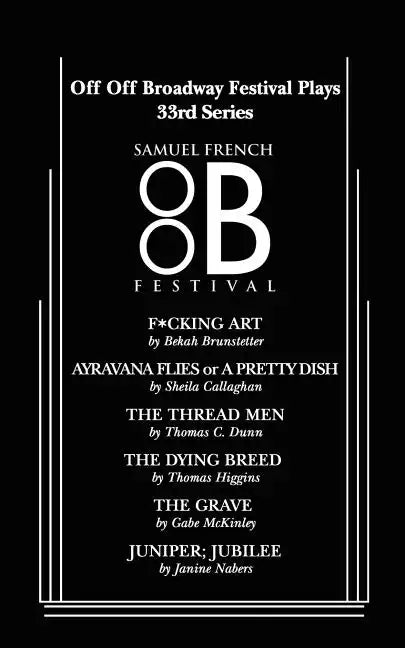 Off Off Broadway Festival Plays, 33rd Series - Paperback