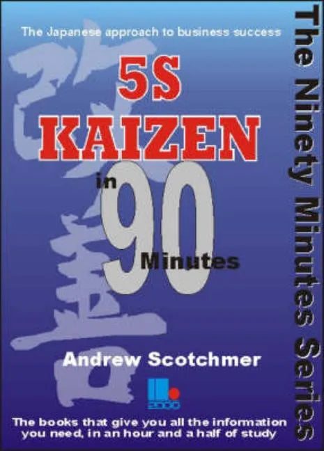 5s Kaizen in 90 Minutes - Paperback