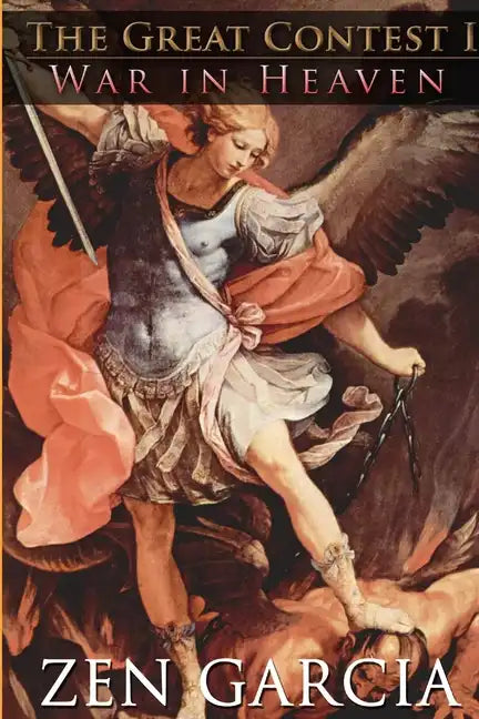 The Great Contest: War In Heaven - Paperback