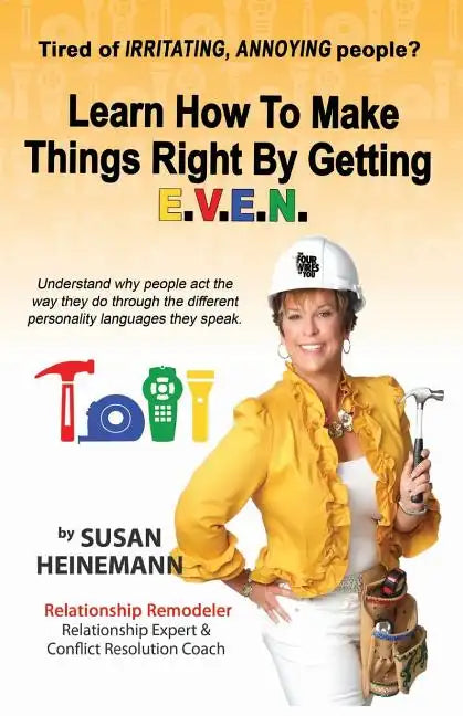 Learn How to Make Things Right by Getting E.V.E.N. - Paperback