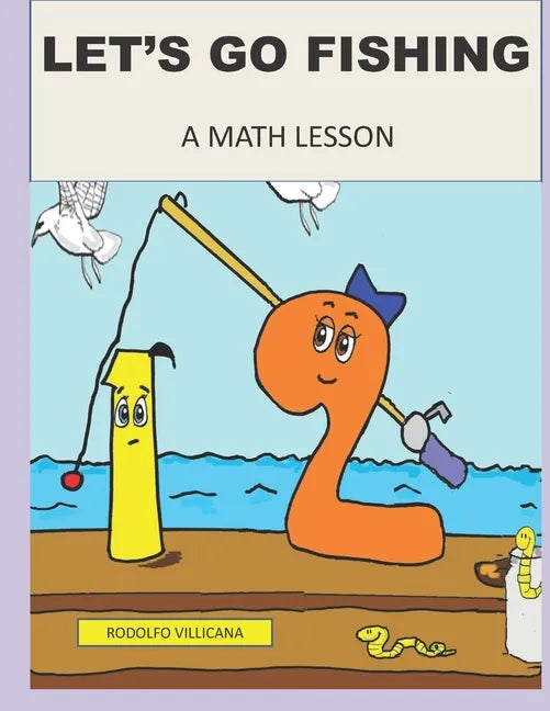 Let's Go Fishing: A Math Lesson - Paperback