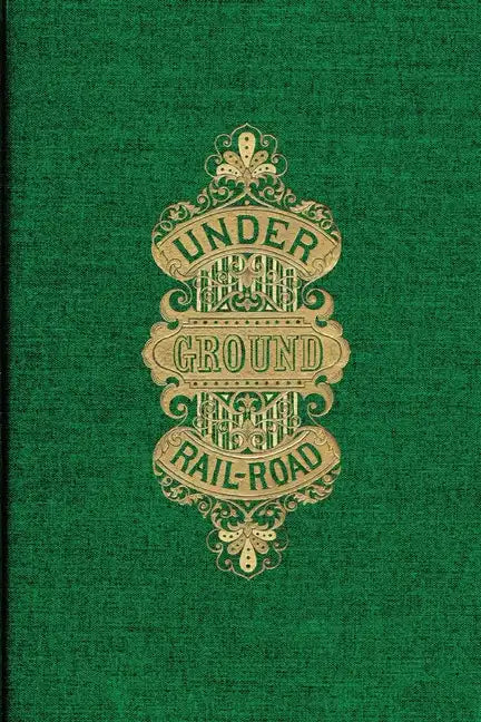 The Underground Rail Road - Paperback