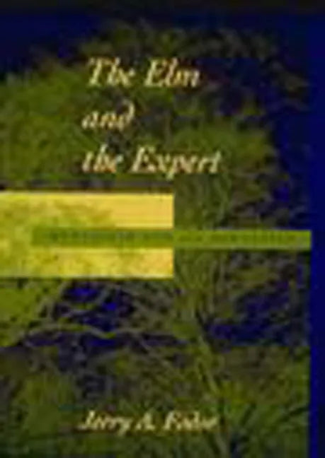The Elm and the Expert: Mentalese and Its Semantics - Paperback