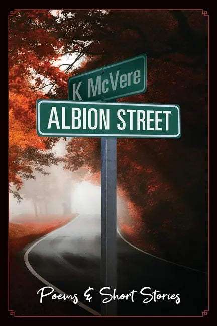 Albion Street Poems & Short Stories - Paperback