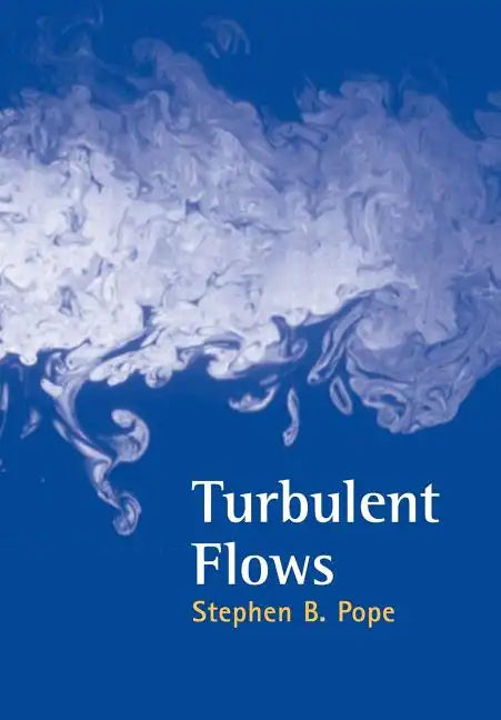 Turbulent Flows - Paperback