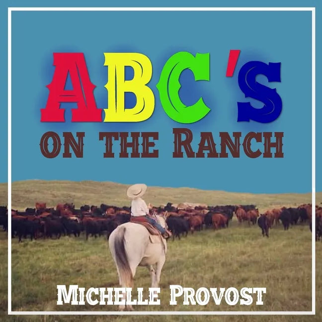 ABC's on the Ranch - Paperback