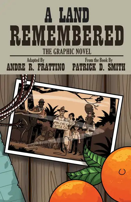 A Land Remembered: The Graphic Novel - Paperback