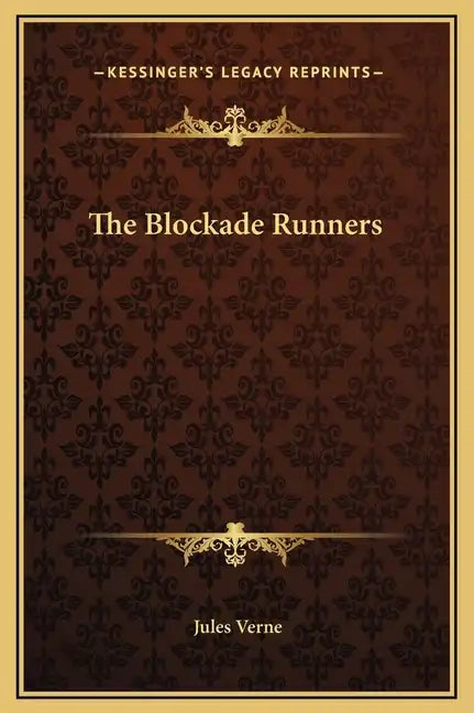 The Blockade Runners - Hardcover