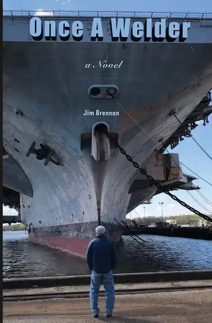 Once A Welder - Paperback