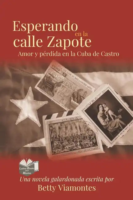 Esperando en la Calle Zapote: Amor y Perdida en la Cuba de Castro - Paperback