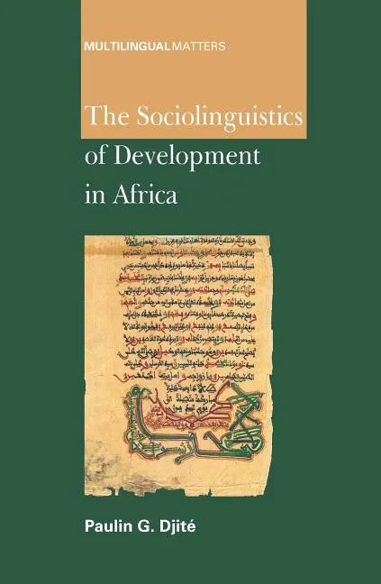 The Sociolinguistics of Development in Africa - Paperback
