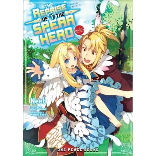 The Reprise of the Spear Hero Volume 01: The Manga Companion - Paperback