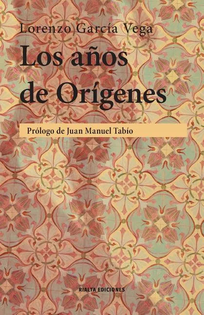 Los años de Orígenes - Paperback
