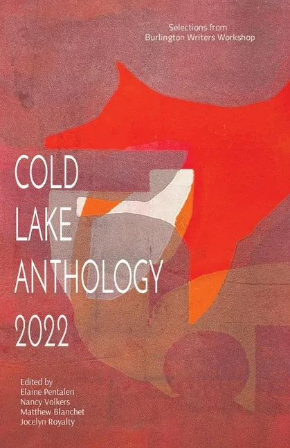 Cold Lake Anthology 2022 - Paperback