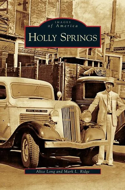 Holly Springs - Hardcover